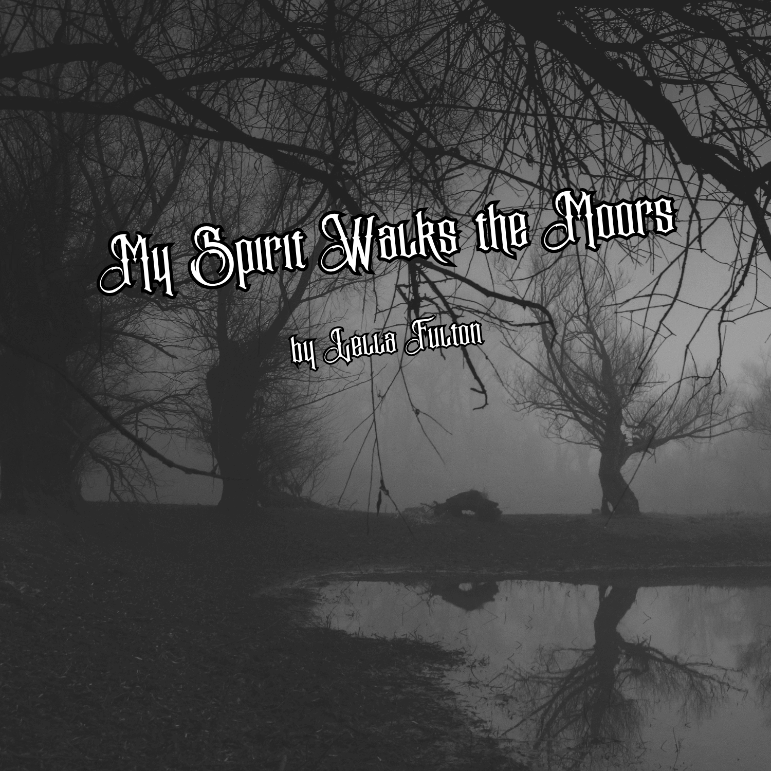 My Spirit Walks the Moors…